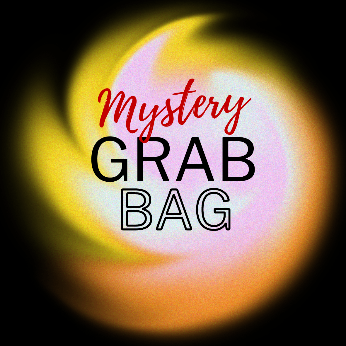 MYSTERY GRAB BAG